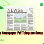 DAILY NEWSPAPER PDF TELEGRAM GROUP LINK
